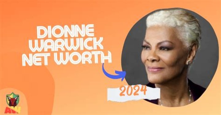 Discover The Uncovering The Financial Empire Of Dionne Warwick: Net Worth Unveiled