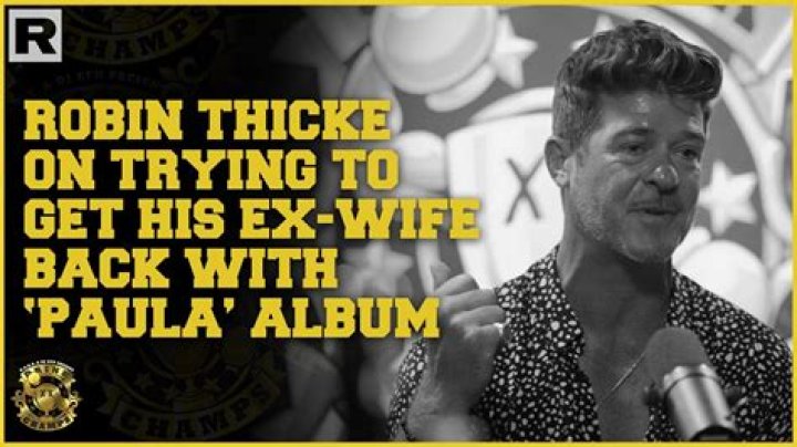 Extensive Unveiling: Robin Thicke's Dating History Unveiled