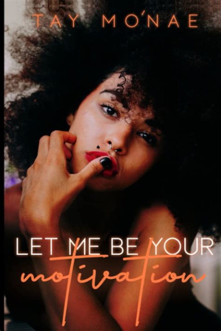 Let me be your motivation lyrics