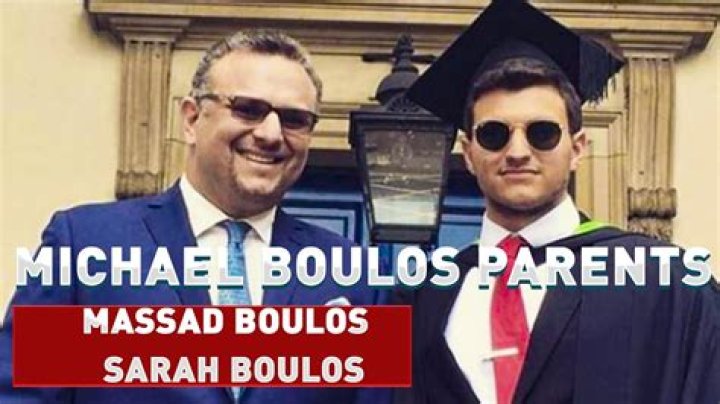 Meet Massad Boulos And Sarah Boulos