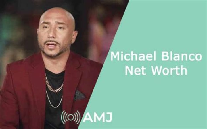 Michael Blanco Net Worth