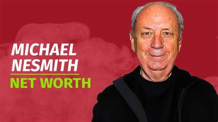 Michael Nesmith's Net Worth At Death