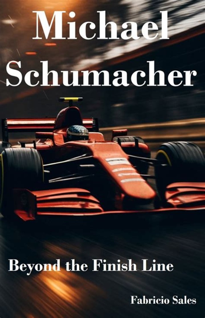 Michael Schumacher: Beyond The Headlines