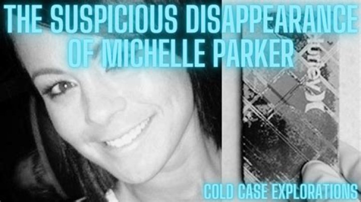 Michelle Parker Missing & Murder Case Update |