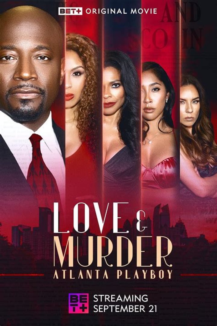 Unveiling Hidden Truths: The Enigmatic Murder In "Cast Of Love And Murder: Atlanta Playboy"